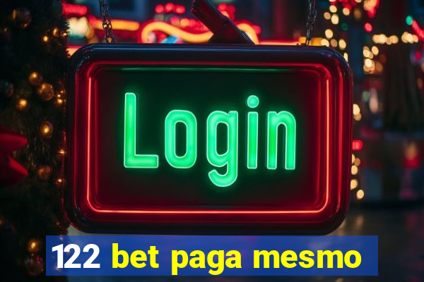 122 bet paga mesmo